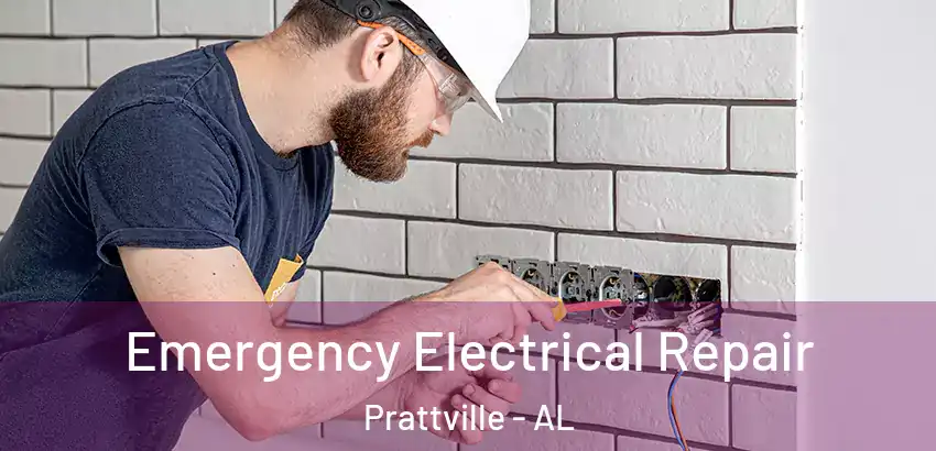 Emergency Electrical Repair Prattville - AL